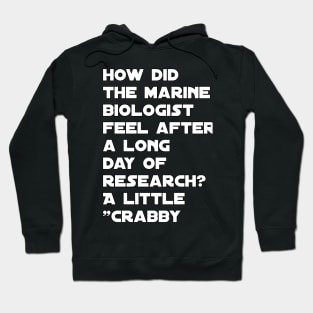 Funny marine biologist jokes Hoodie